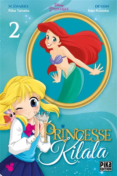 Princesse Kilala. Vol. 2