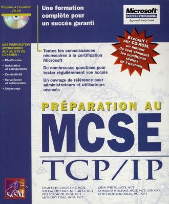 Préparation au MCSE. TCP-IP