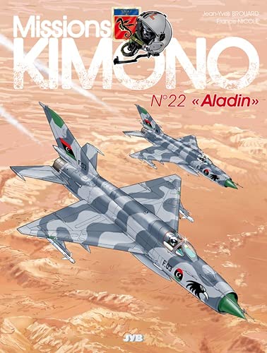 Missions Kimono. Vol. 22. Aladin