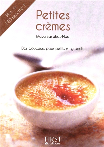 Petites crèmes : des douceurs pour petits et grands !