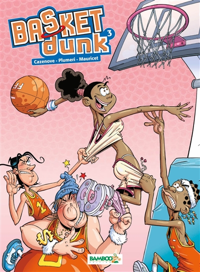 Basket Dunk. Vol. 3