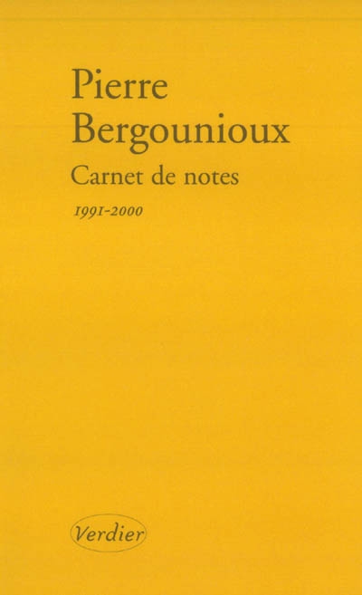 Carnet de notes. Journal 1991-2000