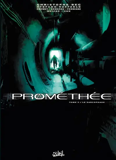 Prométhée. Vol. 5. Le sarcophage