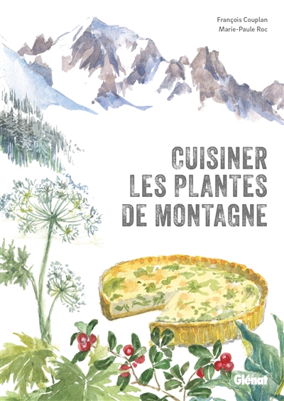 Cuisiner les plantes de...