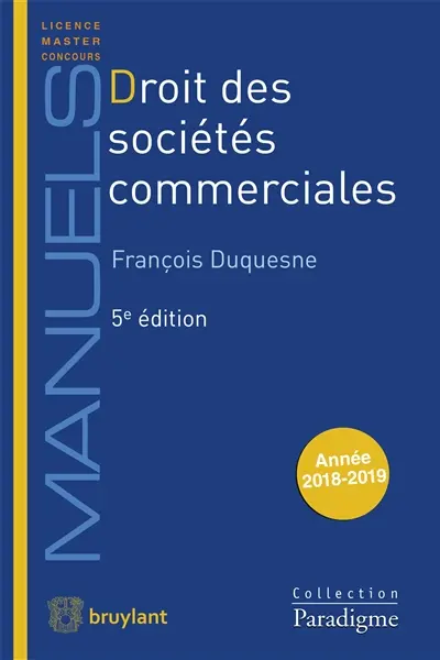 Droit des sociétés commerciales : année 2018-2019
