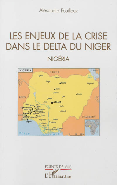 Les enjeux de la crise dans le delta du Niger : Nigeria