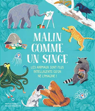 Malin comme un singe : les animaux sont plus intelligents qu'on ne l'imagine !