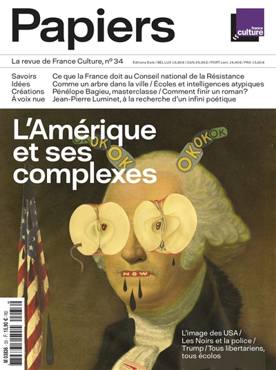 France Culture papiers, n° 34. L'Amérique et ses complexes