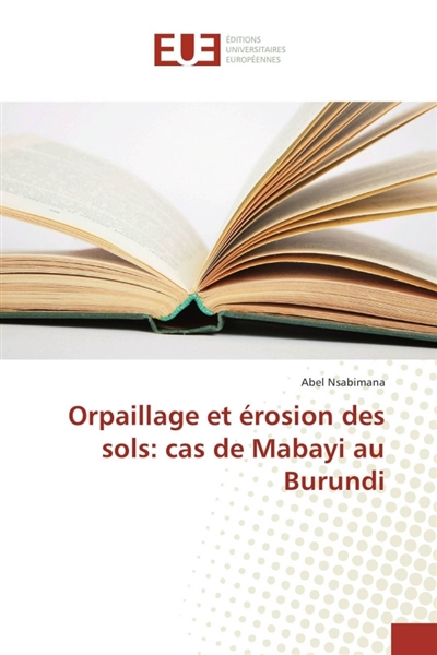 Orpaillage et érosion des...