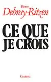 Ce que je crois