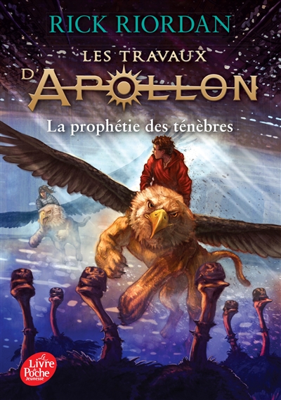 Les travaux d'Apollon. Vol. 2. La prophétie des ténèbres