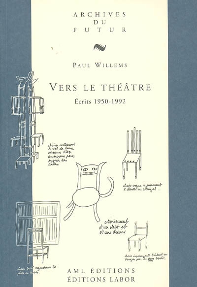 Vers le théâtre, écrits 1950-1992