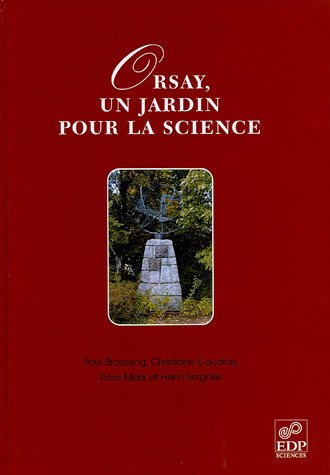 Orsay, un jardin pour la science