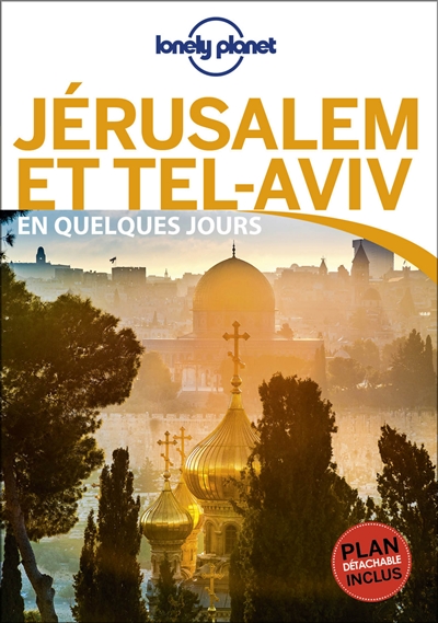 Jérusalem et Tel-Aviv en quelques jours - Masovaida Morgan