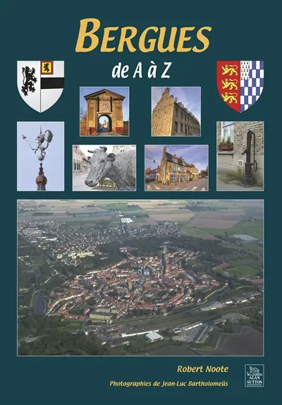 Bergues de A à Z