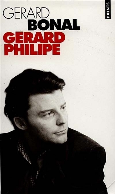 Gérard Philipe : biographie