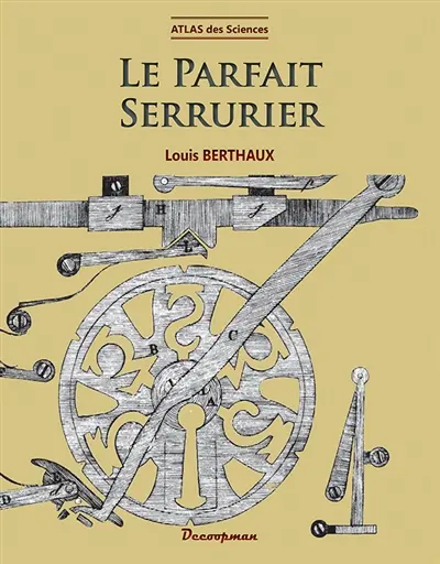 Le parfait serrurier