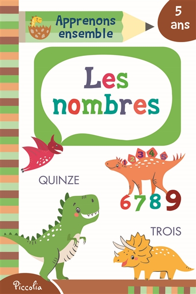 Les nombres : 5 ans