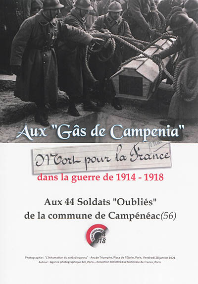 Aux 44 soldats "oubliés" morts pour la France en 1914-1918 dans la commune de Campénéac, Morbihan : guerre de 1914-1918 contre l'Allemagne