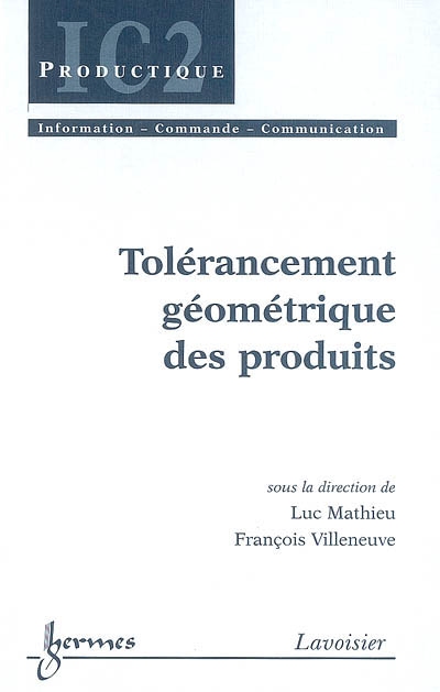 Tolérancement géométrique des produits