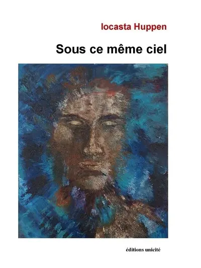 Sous ce même ciel : poèmes et chants d'amour