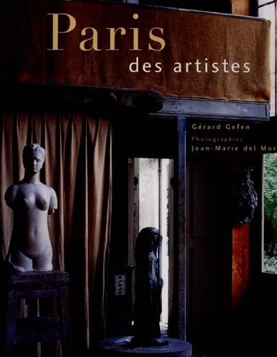 Paris des artistes : 1830-1940