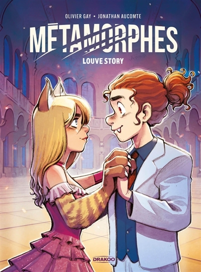 Métamorphes. Vol. 2. Louve story