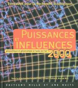 Puissances et influences, 1999 : géopolitique et géostratégie