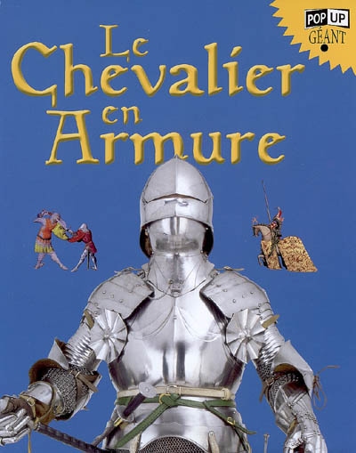 Le chevalier en armure