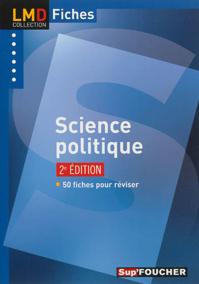 Science politique : 50 fiches pour réviser