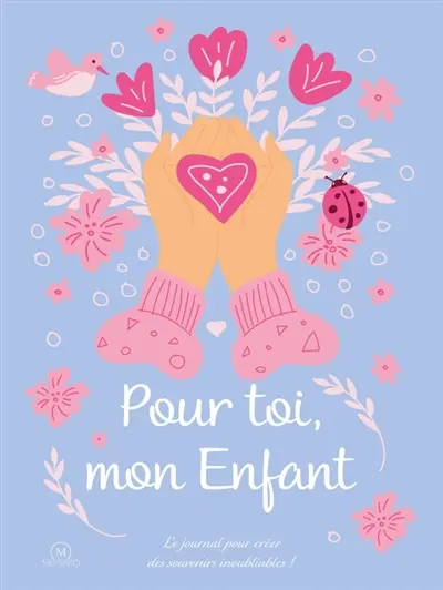 Pour toi, mon enfant