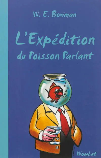 L'expédition du poisson parlant