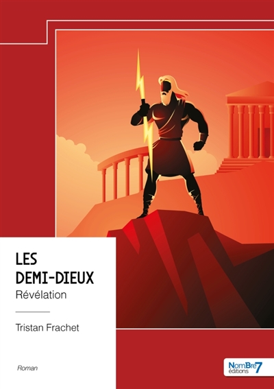 Les demi-dieux : Révélation