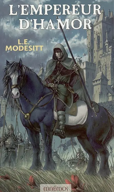 Le monde de Recluce. Vol. 2. L'empereur d'Hamor