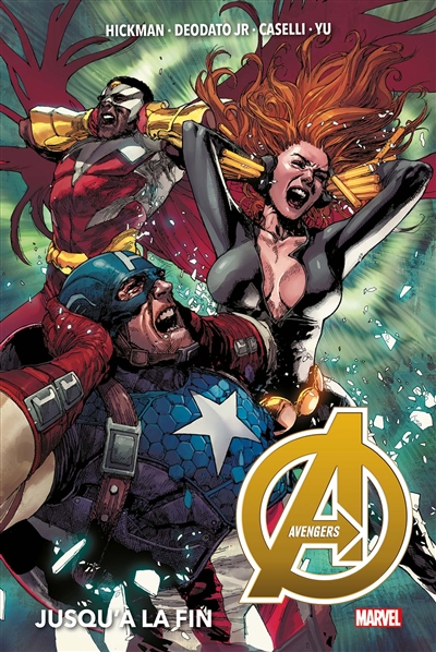 Avengers. Vol. 2. Jusqu'à la fin