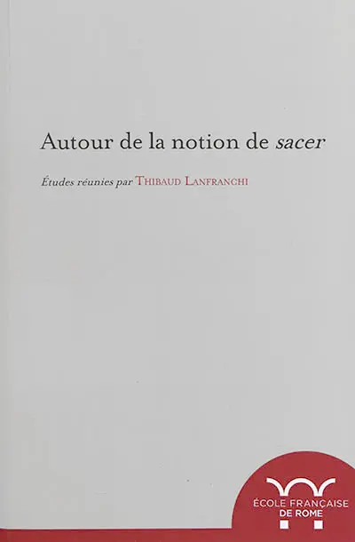 Autour de la notion de sacer