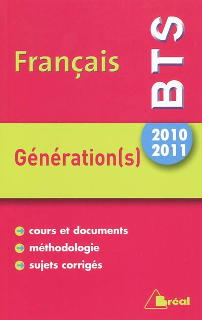 Français, BTS, 2010-2011 : génération(s)