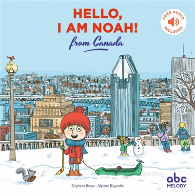 Hello, I am Noah! : from Canada