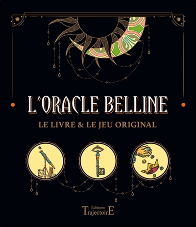 L'oracle Belline : le livre & le jeu original