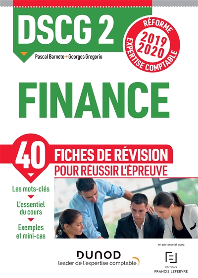 DSCG 2, finance : 40 fiches de révision pour réussir l'épreuve : réforme expertise comptable 2019-2020