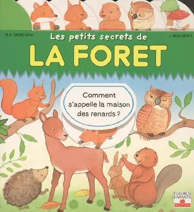 Les petits secrets de la forêt