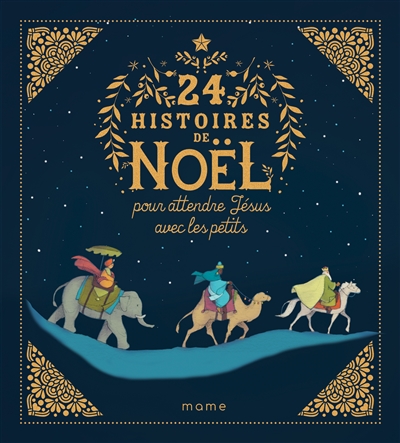 24 histoires de Noël pour...
