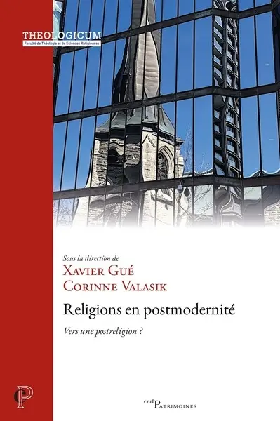 Religions en postmodernité : vers une postreligion ? : actes du colloque de l'ISTR et de la FASSED (Institut catholique de Paris) des 5 et 6 avril 2024