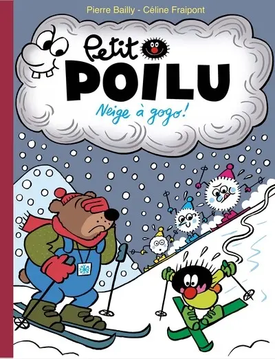 Petit Poilu. Vol. 34. Neige à gogo !