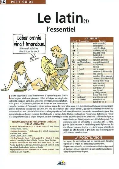 Le latin. Vol. 1. L'essentiel