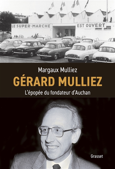Gérard Mulliez : l'épopée...