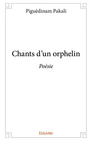 Chants d'un orphelin : Poésie