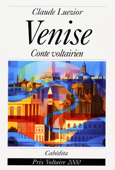 Venise : conte voltairien