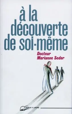 A la découverte de soi-même