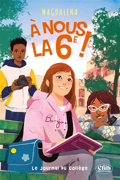 A nous la 6e !. Vol. 2. Le...